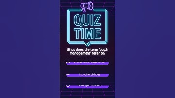 Cyber Trivia: What The Heck is Patch Management? 🤔 #CyberSnack #Shorts