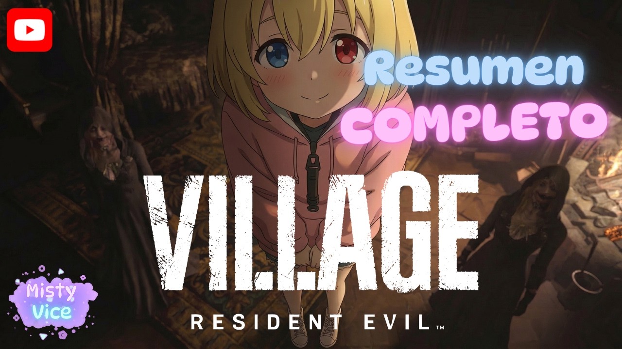 El viaje más turbio de mi vida (Resumen Resident Evil Village + DLC)