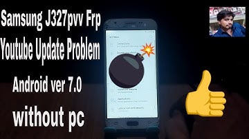 Samsung J3 Eclipse FRP Bypass | Fix YouTube Update | Remove FRP Lock/Google Bypass Android 7.0