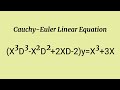 (X^3D^3-X^2D^2+2XD-2)y=X^3+3X #CauchyEulerLinearEquation L930