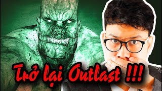 OUTLAST 1 #1: SỐNG LẠI BEST GAME KINH DỊ MỌI THỜI ĐẠI !!!