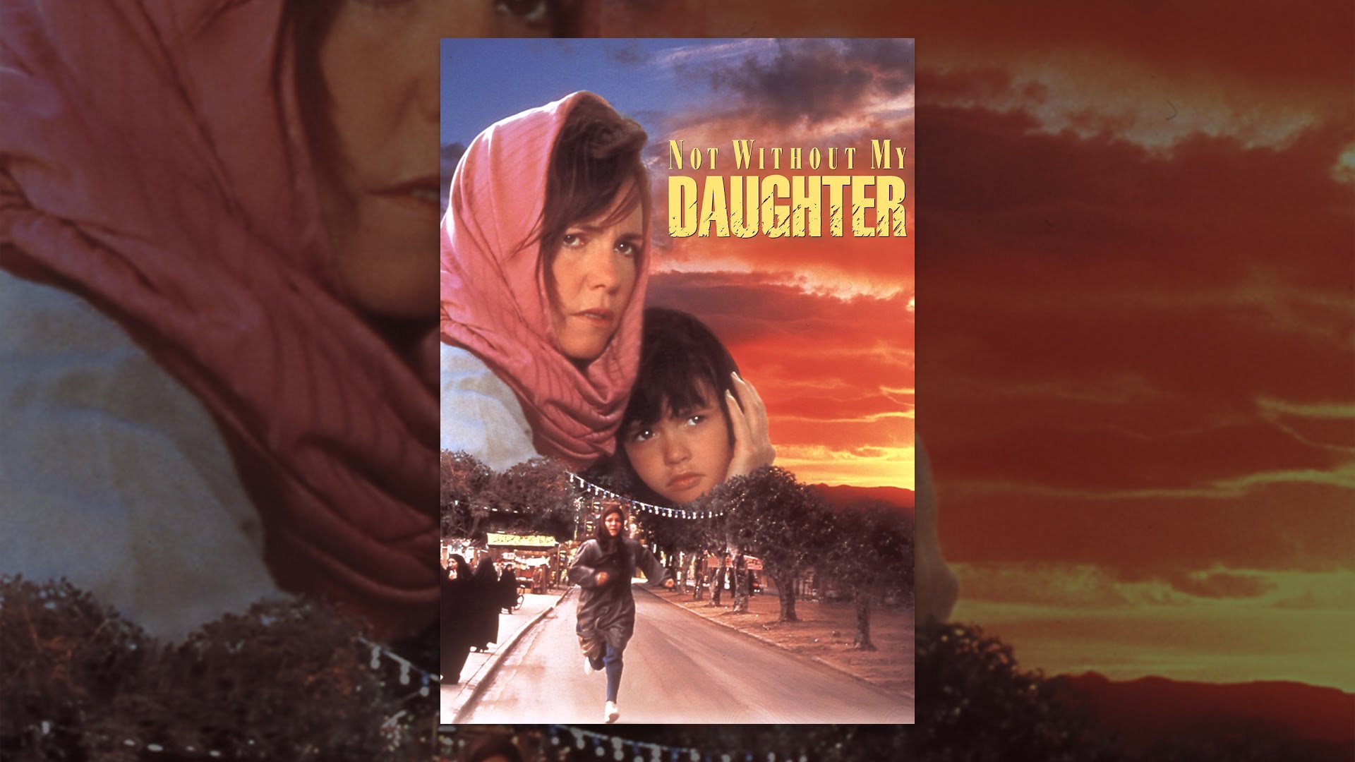 Not Without My Daughter