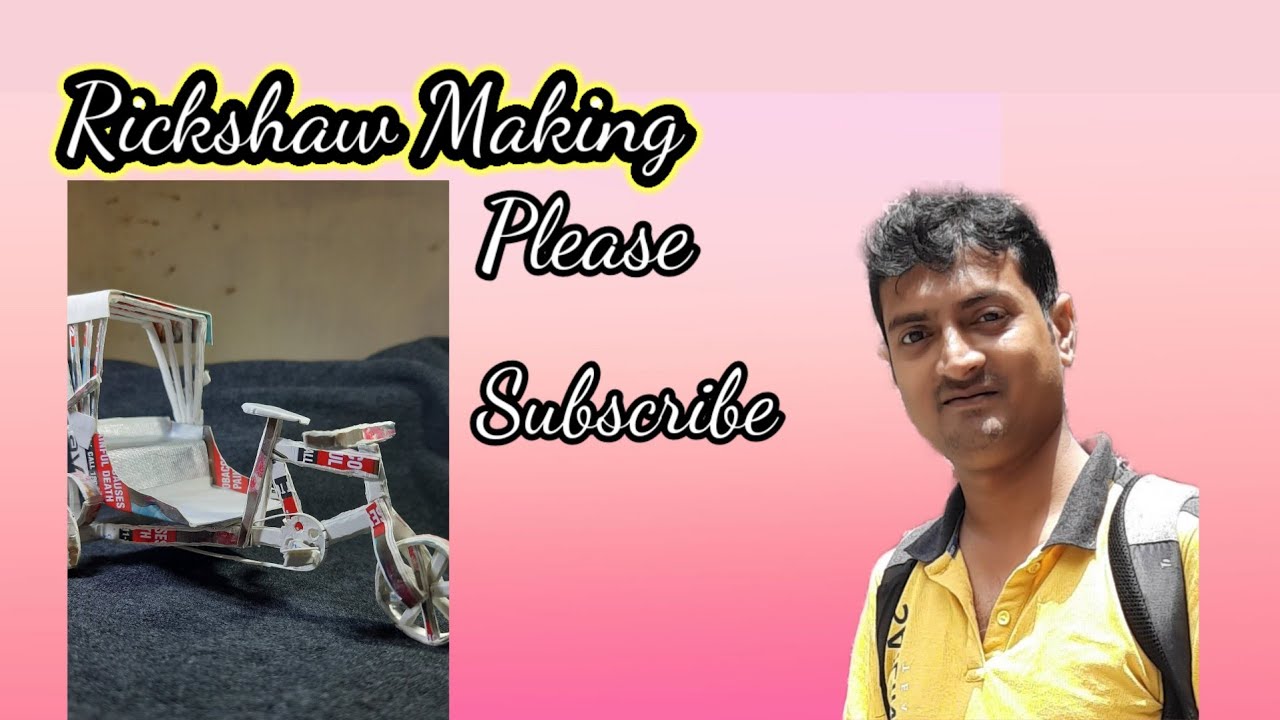 Ricshow Making Rickshaw Making By Cigarette Packet - YouTube