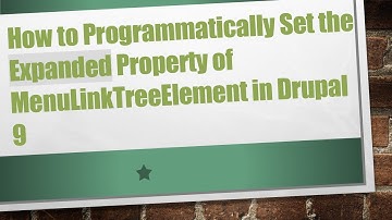 How to Programmatically Set the Expanded Property of MenuLinkTreeElement in Drupal 9