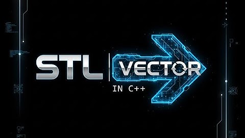 VECTOR STL @C++