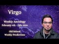 Virgo February 4th - 11th 2024 Weekly Horoscope ( Old School Astrology Predictions )