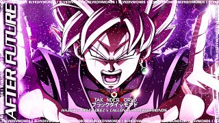 DRAGON BALL SUPER RAP | 'AFTER FUTURE' | BLVK DIVMONDS x DELTA DEEZ x HAZTIK x CALLON B 「DBS AMV」