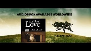 The Lost Love Free Sample Audiobook By Michael Lanfield