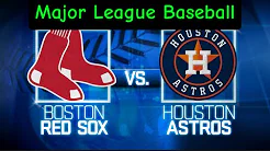 BOSTON RED SOX VS. HOUSTON ASTROS MLB 2024 LIVE SCORE thumbnail