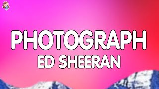 Ed Sheeran - Photograph (Lyrics)