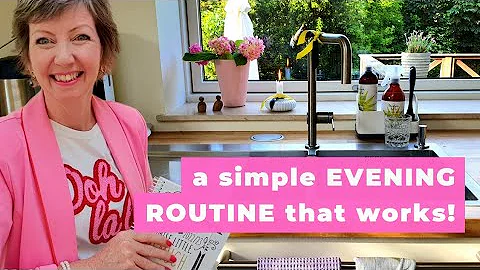 4 ways to make your Evening Routine WORK! Simple a...