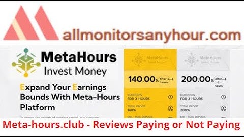 Meta-hours.club, Reviews Paying Or Not Paying ? & #HYIP daily update, #all hyip monitors 24 hour,