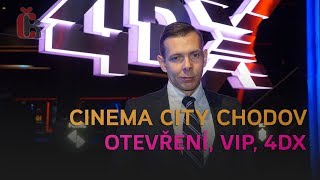 Otevření Cinema City Chodov - VIP, 4DX, Laser projektory, rozhovor screenshot 2