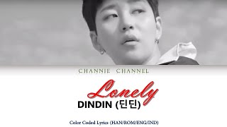 DINDIN (딘딘) - Lonely [COLOR CODED LYRICS HAN/ROM/ENG/IND]