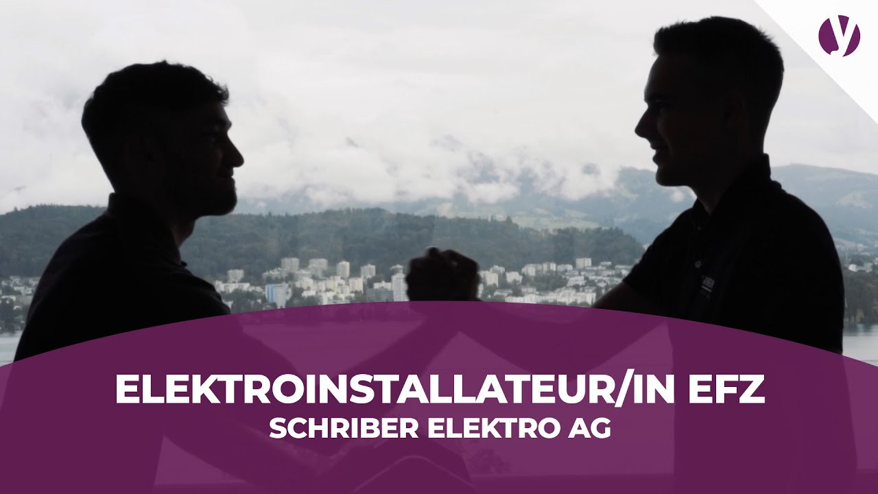 lehre-als-elektroinstallateur-in-bei-der-schriber-elektro-ag-youtube