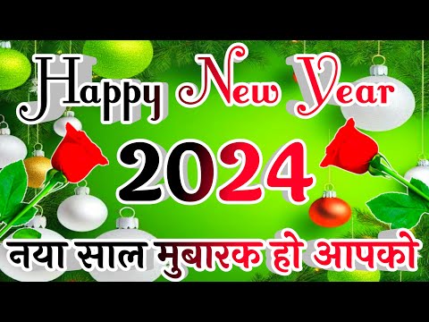 Happy New Year 2024🌹 Happy New Year 🌹 Happy New Year Video 🌹1 January 2024