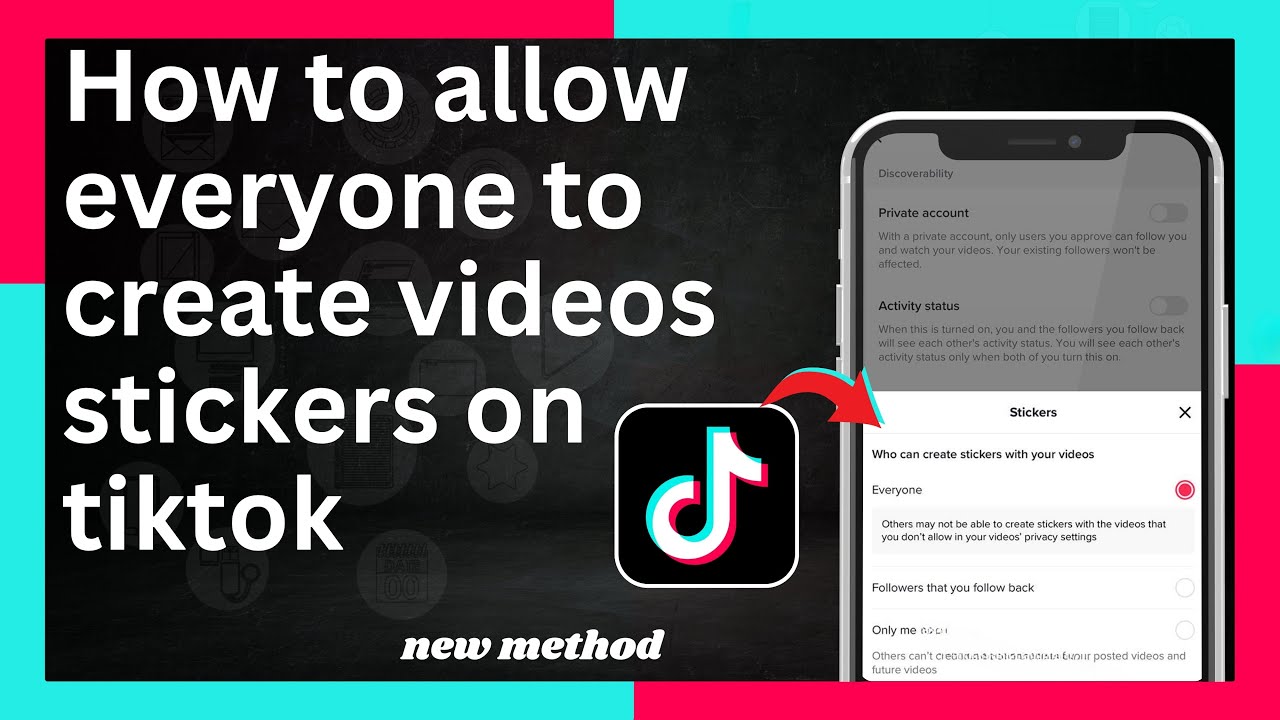 how-to-allow-everyone-to-create-videos-stickers-on-tiktok-everyone