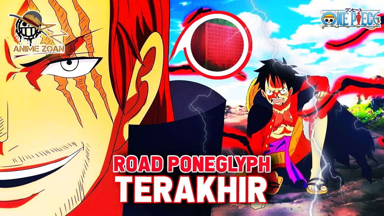 BENARKAH SHANKS MEMILIKI ROAD PONEGLYPH TERAKHIR ! ONE PIECE 1065