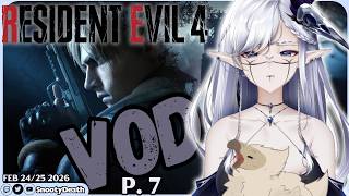 Feb 24/25 Twitch VOD -- Resident Evil 4 Gameplay | LET'S PLAY P.7 screenshot 3