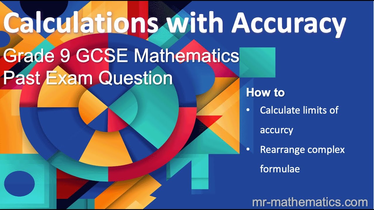 Limits of Accuracy Calculations | GCSE Grade 9 Maths | Mr Mathematics ...