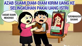 THE PUNISHMENT FOR A HUSBAND WHO SECRETLY SENDS MONEY TO A LOVER USING THE WIFE'S MONEY | ANIMATI...