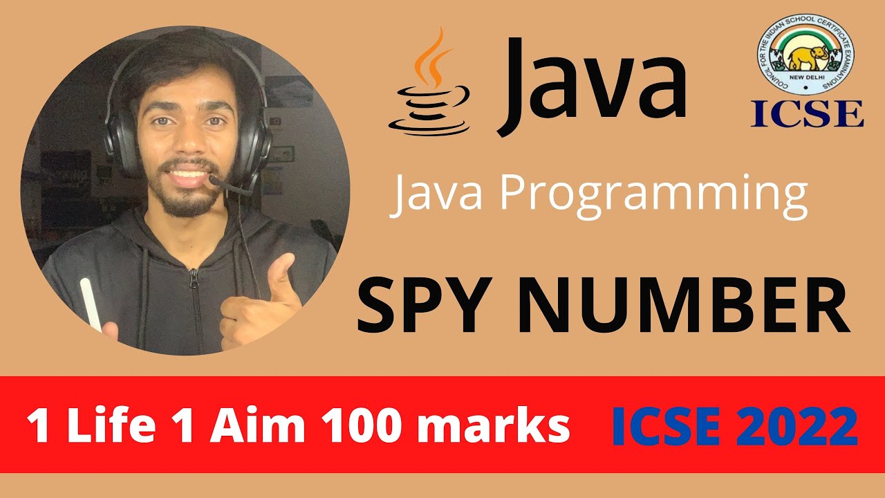 Spy number in Java ICSE Computer Applications by Prateik Sharma - YouTube
