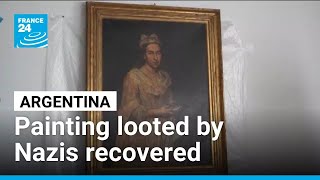 Argentina recovers long-lost Italian painting looted by Nazis during WWII • FRANCE 24 English