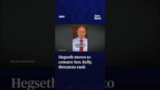 Hegseth moves to censure Sen. Kelly, threatens rank