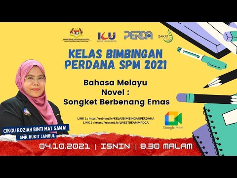 KELAS BIMBINGAN MPDCA PERDANA SPM BAHASA MELAYU (04.10.2021)