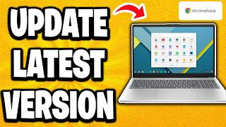How To Update Chromebook To Latest Version