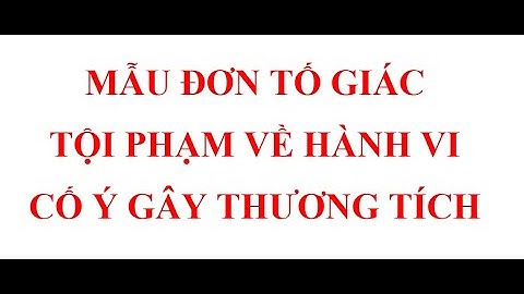 Mẫu đơn tố giác đánh người