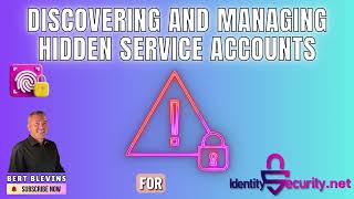 Discovering and Managing Hidden Service Accounts