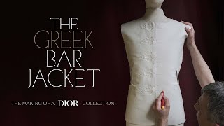 The Greek Bar Jacket: The making of a Dior Cruise collection