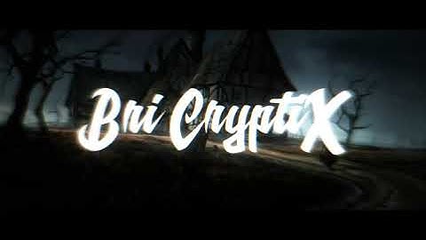 Intro HD | BrisX CryptiX 🎁