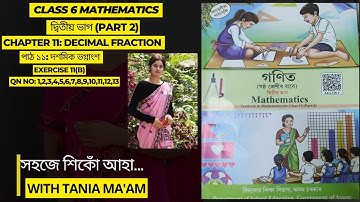 Class 6 Maths Exercise 11(B) দশমিক ভগ্নাংশ//All question answers in Assamese and English//Lesson 11