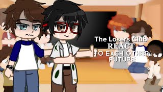 The Losers Club React To Each Other Their Future Part 2