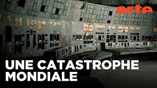 Tchernobyl, anatomie d’une catastrophe (3/3) | Responsabilité | ARTE