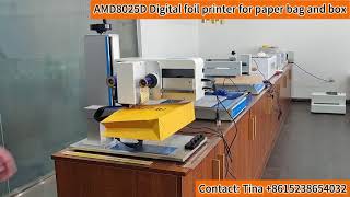 Amydor AMD8025D digital foil printer for paper, pvc, leather shopping bag and box