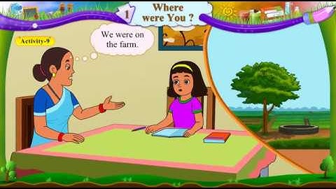 Where were You || Std 6 Sem 1 Unit 1 Activity 9 || English