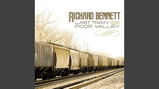 Miniatura de vídeo de "Richard Bennett - Last Train from Poor Valley"