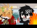 |Dream Team + BBH meet MHA|Gacha Club|Description|Ep 2