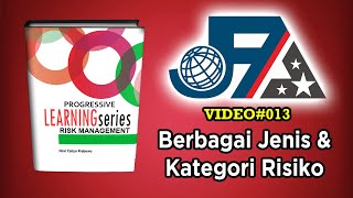 013 - BERBAGAI JENIS & KATEGORI RISIKO