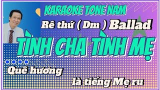 👉Karaoke-TÌNH CHA TÌNH MẸ-Tone Nam ( Ballad )-St:Thi Ns Đặng Thành Vinh