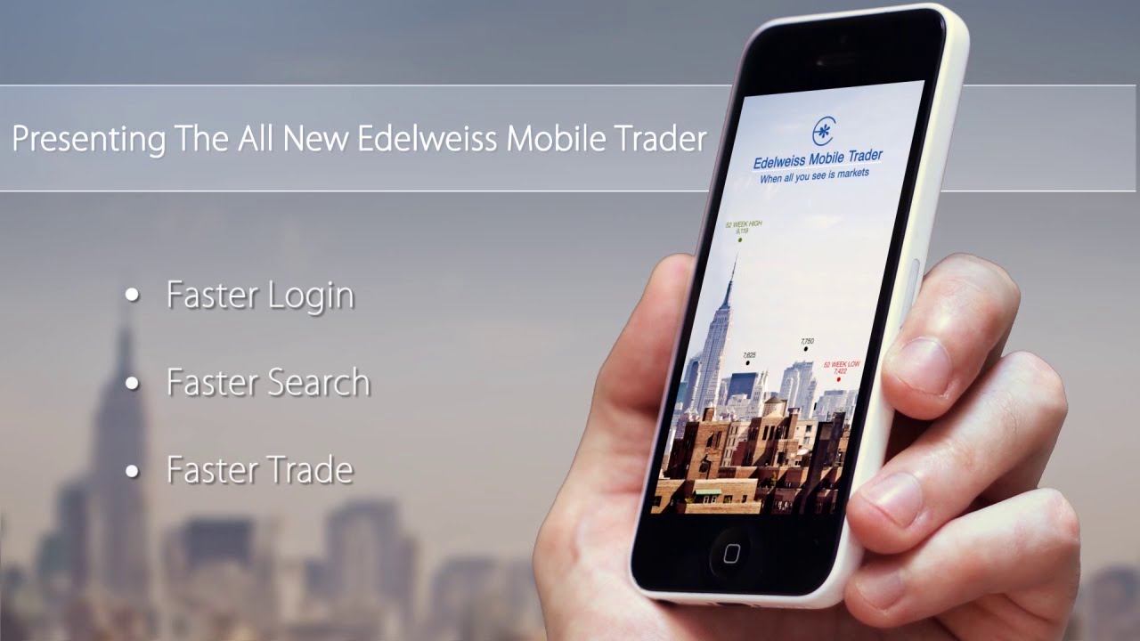 The All New Edelweiss Mobile Trader - Promo