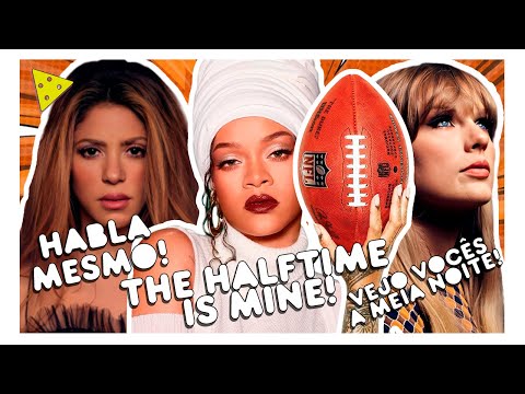 🏈 RIRI NO HALFTIME, 🕛MIDNIGHTS DA TAYLOR, SHAKIRA ABRE O ♥️ thumbnail