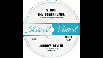 Johnny Devlin - Stomp The Tumbarumba