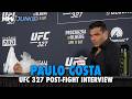 Paulo Costa sees himself in title talks at 205, reacts to Carlos Ulberg's KO win | UFC 327