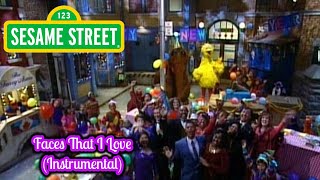 Sesame Street - Faces That I Love (Instrumental) (Last Video Of 2020)