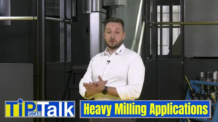 ISCAR TIP TALK - Heavy Milling Applications