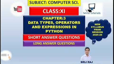 11th Class Ch-3  Data Types, Operators and Expressions in Python(Short and Long Answer Questions)
